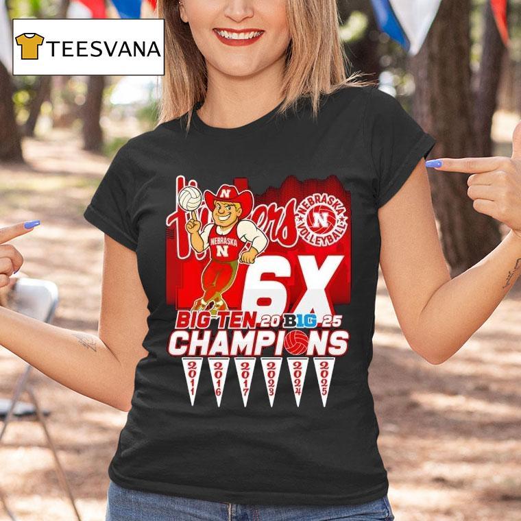 Nebraska Huskers Volleyball X Big Ten Champions T Shirt Nebraska Huskers Volleyball X Big Ten Champions T Shirt