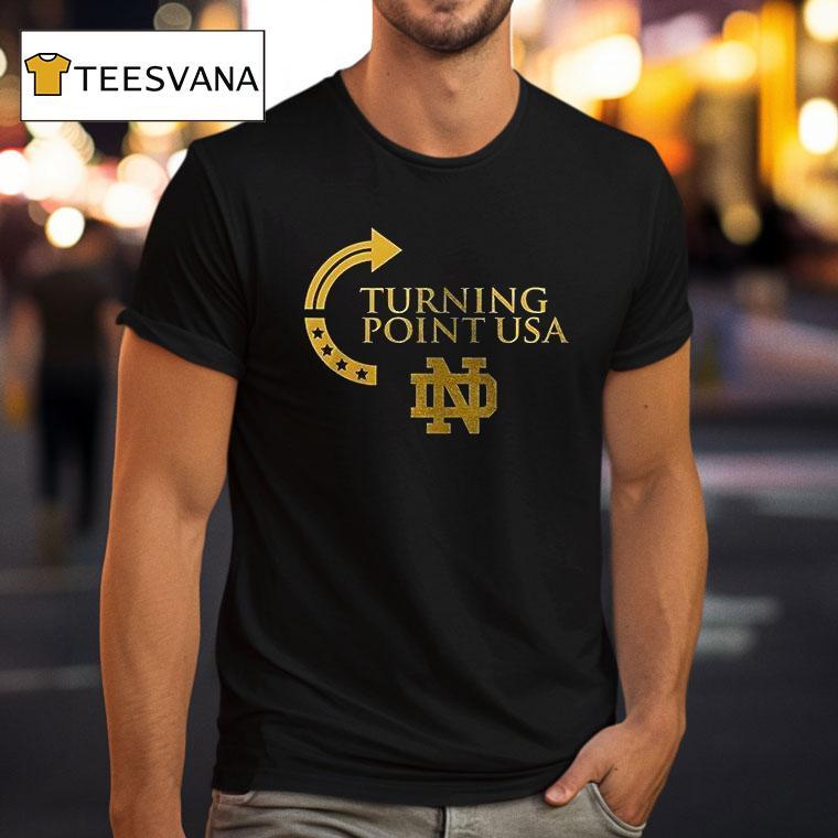 Notre Dame Fighting Irish X University Of Notre Dame X Charlie Kirk Turning Point Usa Logo T Shirt Notre Dame Fighting Irish X University Of Notre Dame X Charlie Kirk Turning Point Usa Logo T Shirt