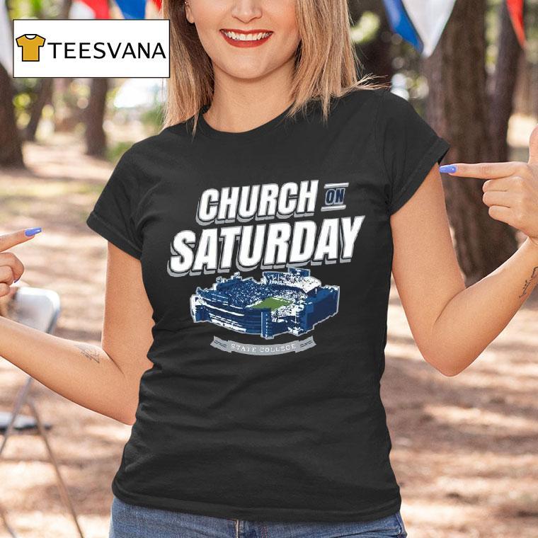 Penn State Nittany Lions College Church On Saturday T Shirt Penn State Nittany Lions College Church On Saturday T Shirt