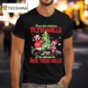 Raccoon Christmas From The Windows To The Walls I M About To Deck These Halls T Shirt