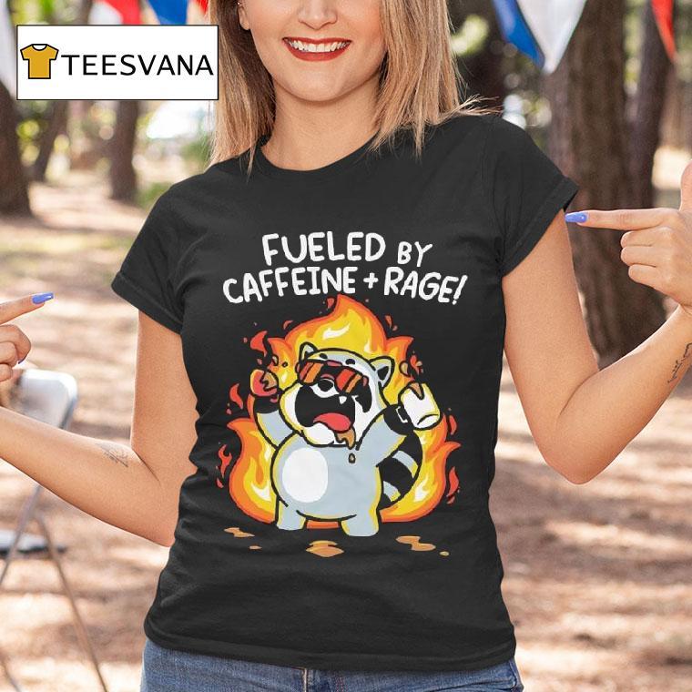 Raccoon Fueled By Caffeine Rage Graphic T Shirt Raccoon Fueled By Caffeine Rage Graphic T Shirt