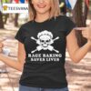 Rage Baking Saves Live Skull Funny Baker Cook Chef T Shirt