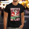 Santa Claus Dj Santa S Setlist Christmas T Shirt
