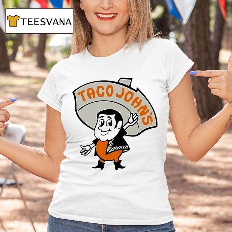 Taco John Minnesota Shows At The Armory T Shirt Taco John Minnesota Shows At The Armory T Shirt