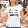 Texas Poly Situation Waterparks T Shirt