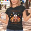 Thankful For My Patients Turkey Nurse Thanksgiving T Shirt