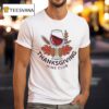 Thanksgiving Wine Club For Wine Lovers Celebrating Fall T Shirt