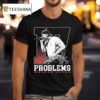 Walker Hayes Problems Signed T Shirt