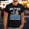 Back To Back Champions Los Angeles Dodgers Skyline Names T Shirt