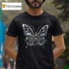Dark Butterfly Just Keep Dreaming T Shirt