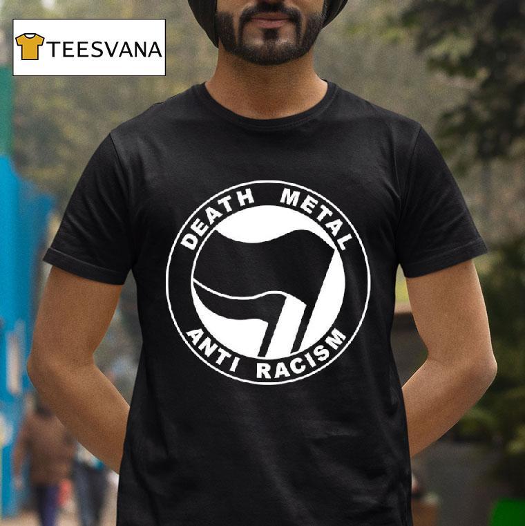 Death Metal Anti Racism Anti Fascist Action Antifa Logo T Shirt Death Metal Anti Racism Anti Fascist Action Antifa Logo T Shirt
