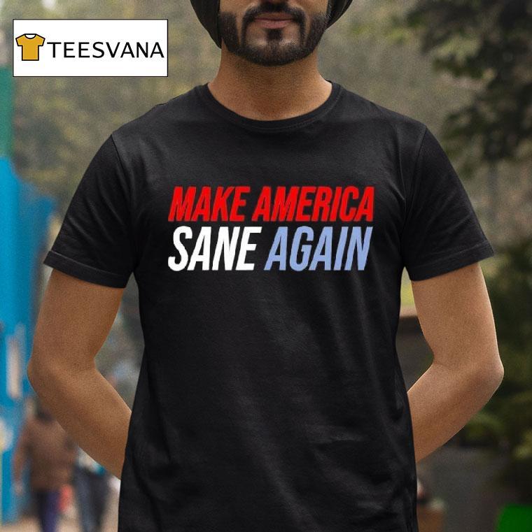 Duke Gomez Make American Sane Again T Shirt Duke Gomez Make American Sane Again T Shirt