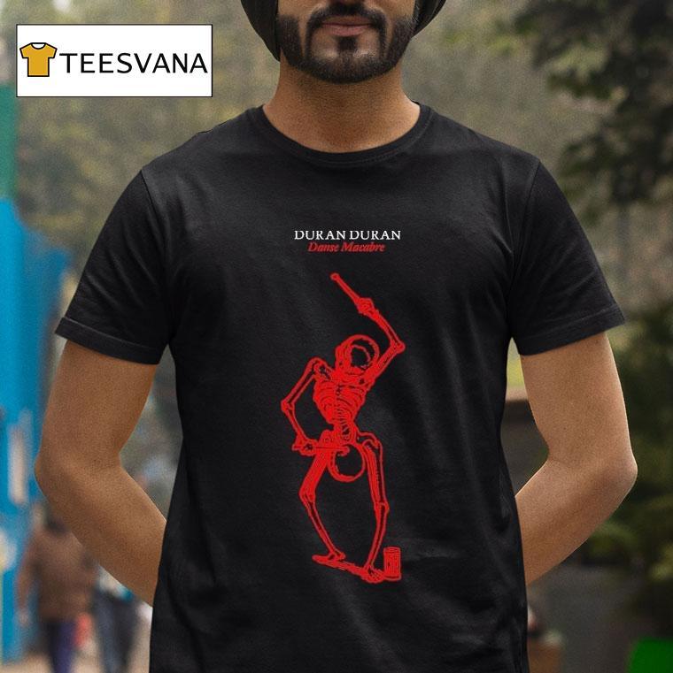 Duran Duran Msg Danse Macabre Skeleton T Shirt Duran Duran Msg Danse Macabre Skeleton T Shirt