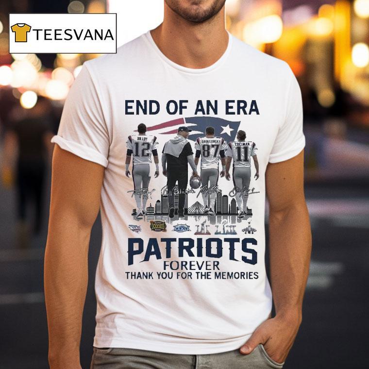 End Of An Era New England Patriots Forever Thank You For The Memories Signatures T Shirt End Of An Era New England Patriots Forever Thank You For The Memories Signatures T Shirt