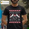 Feminist Bitch Ugly Merry Christmas Hearts T Shirt