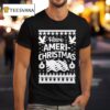 Have Ameri Christmas T Shirt