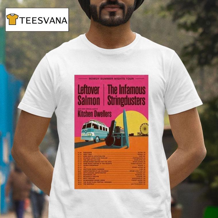 Leftover Salmon And The Infamous Stringdusters Rowdy Summer Tour T Shirt Leftover Salmon And The Infamous Stringdusters Rowdy Summer Tour T Shirt