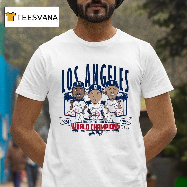 Los Angeles Baseball Back To Back World Champs Caricatures T Shirt Los Angeles Baseball Back To Back World Champs Caricatures T Shirt