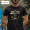 Los Angeles Dodgers X World Series Champions Rosters Sided T Shirt