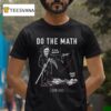 Lurking Class Do The Math T Shirt