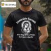 Maria Immaculate Ejaculate If The Holy Spirit S A Rockin Don T Come A Knockin T Shirt