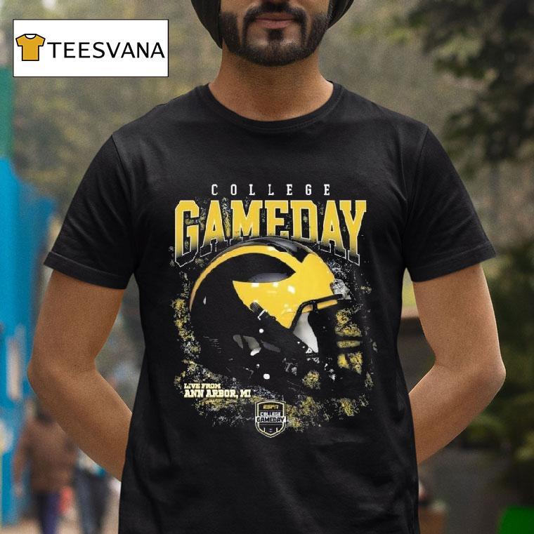 Michigan Wolverines College Gameday Live From Ann Arbor Mi Helmet T Shirt Michigan Wolverines College Gameday Live From Ann Arbor Mi Helmet T Shirt