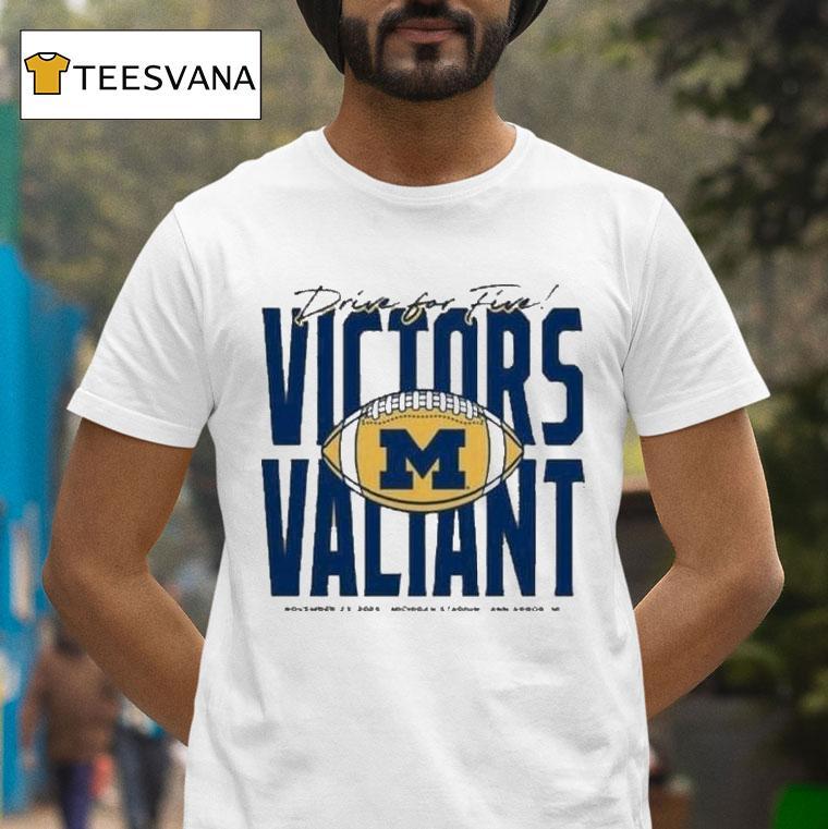 Michigan Wolverines Football Drive For Five Victors Valian T Shirt Michigan Wolverines Football Drive For Five Victors Valian T Shirt