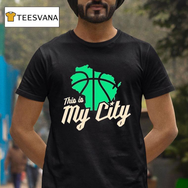 Milwaukee Bucks This Is My City T Shirt Milwaukee Bucks This Is My City T Shirt
