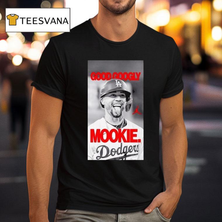 Mookie Betts Air Jordan Good Googly Los Angeles Dodgers T Shirt Mookie Betts Air Jordan Good Googly Los Angeles Dodgers T Shirt