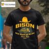 Ndsu Bison Back Where We Belong Frisco Texas T Shirt
