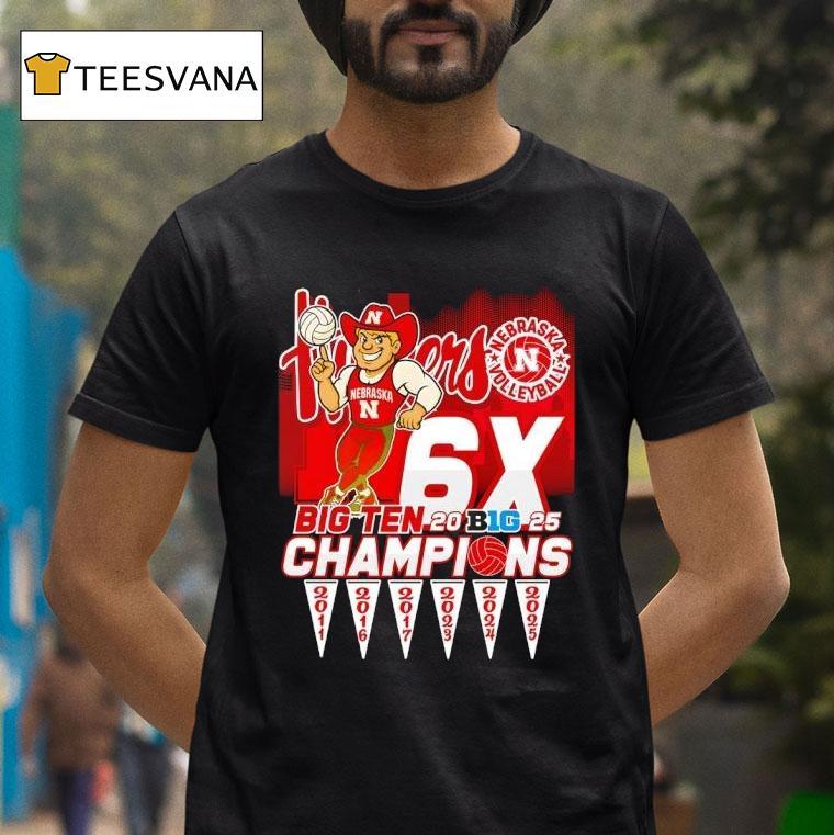 Nebraska Huskers Volleyball X Big Ten Champions T Shirt Nebraska Huskers Volleyball X Big Ten Champions T Shirt