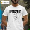 Nettspend I Dont Want To Grow Up T Shirt