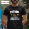 Notre Dame Fighting Irish Play Like A Champion Today This Is My Game Day T Shirt