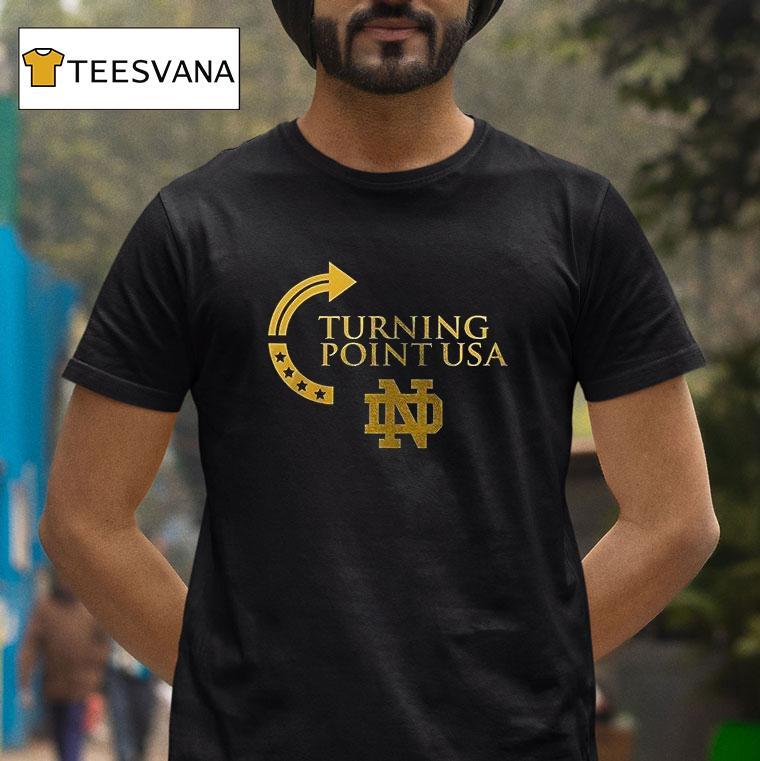 Notre Dame Fighting Irish X University Of Notre Dame X Charlie Kirk Turning Point Usa Logo T Shirt Notre Dame Fighting Irish X University Of Notre Dame X Charlie Kirk Turning Point Usa Logo T Shirt