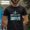 Ny Gotham Fc Nwsl Champions Logo T Shirt