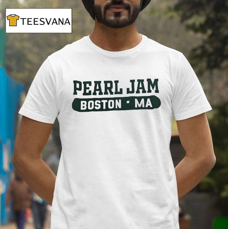 Pearl Jam Boston Ma T Shirt Pearl Jam Boston Ma T Shirt