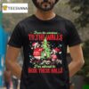 Raccoon Christmas From The Windows To The Walls I M About To Deck These Halls T Shirt
