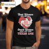 Real Women Love Football Smart Women Love Texas Am Aggies T Shirt