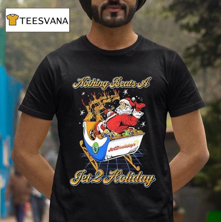 Santa Claus Christmas Nothing Beats A Jet Holiday T Shirt Santa Claus Christmas Nothing Beats A Jet Holiday T Shirt