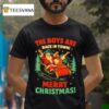 Santa Jesus The Boys Are Back In Town Christmas T Shirt