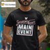 Saturday Night S Main Event Wwe Logo T Shirt