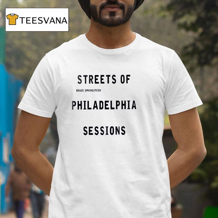 Springsn Streets Of Philadelphia Sessions Tracklis T Shirt Springsn Streets Of Philadelphia Sessions Tracklis T Shirt