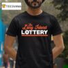 The Long Island Lottery T Shirt