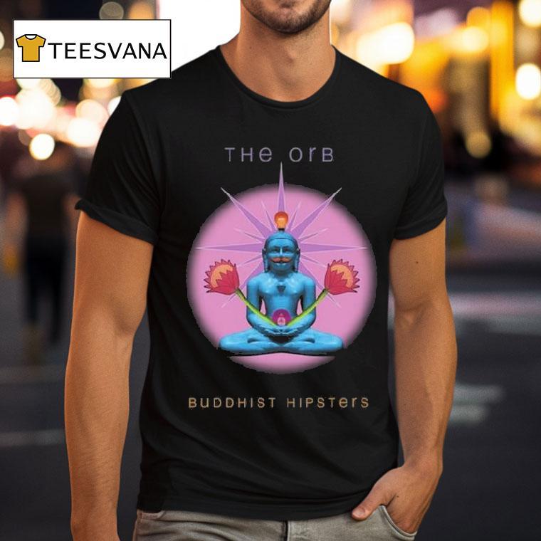The Orb Buddhist Hipsters T Shirt The Orb Buddhist Hipsters T Shirt