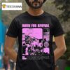 The Ramp Born For Revival T Shirt