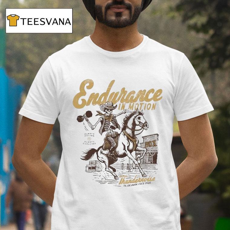 Thundernoise Endurance In Motion Trade Mark Since Skeleton Cowboy T Shirt Thundernoise Endurance In Motion Trade Mark Since Skeleton Cowboy T Shirt
