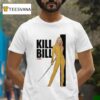Uma Thurman Kill Bill Volume T Shirt