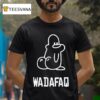 Wadafuq Style Waddle Logo Parody T Shirt