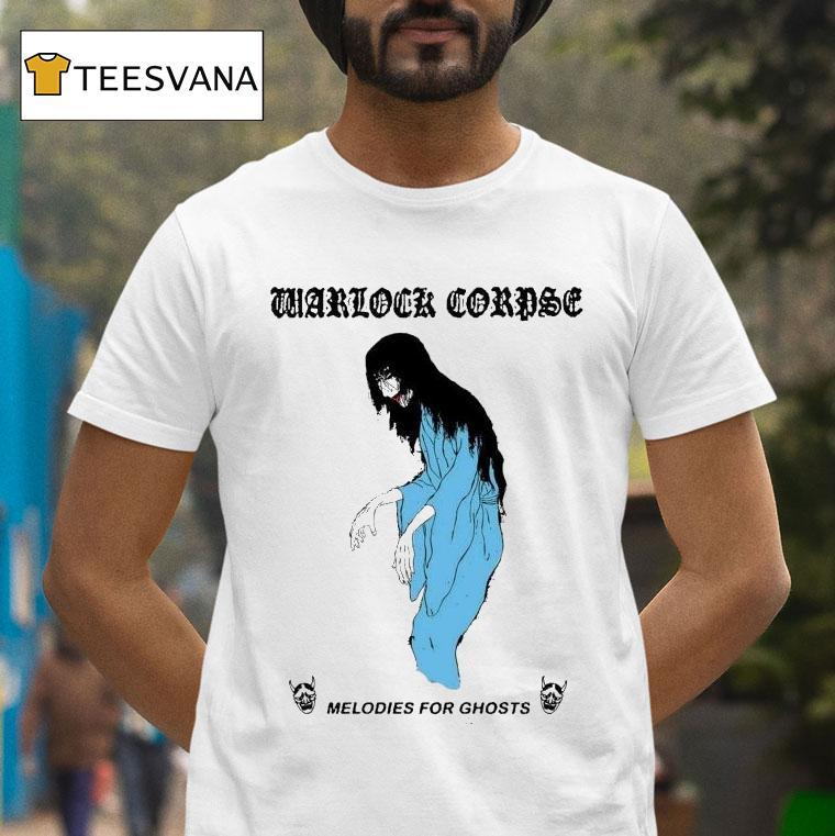 Warlock Corpse Melodies For Ghosts T Shirt Warlock Corpse Melodies For Ghosts T Shirt