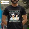 Western Cowboys Biscuits And Whores Christmas Quote T Shirt